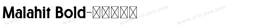 Malahit Bold字体转换